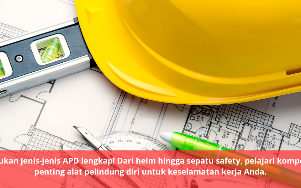 APD terdiri dari apa saja?